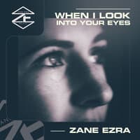 When I Look into Your Eyes