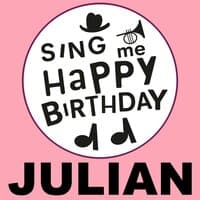 Happy Birthday Julian, Vol. 1