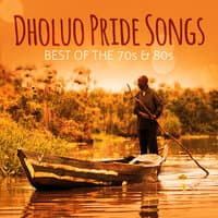 Dholuo Pride Songs: Best of the 70's & 80's