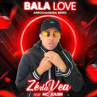 Bala Love