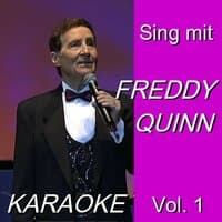 Karaoke - Sing mit Freddy Quinn Vol. 1