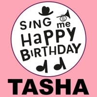 Happy Birthday Tasha, Vol. 1