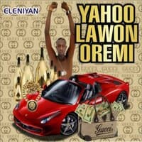 Yahoo Lawon Oremi