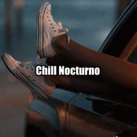 Chill Nocturno