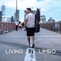 Living In Limbo