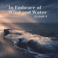 In Embrace of Wind and Water