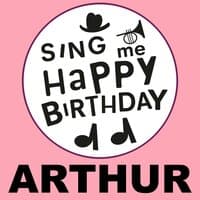 Happy Birthday Arthur, Vol. 1