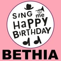 Happy Birthday Bethia, Vol. 1