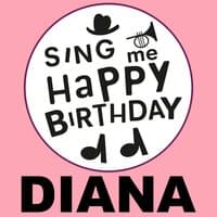 Happy Birthday Diana, Vol. 1