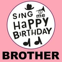 Happy Birthday Brother, Vol. 1