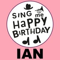 Happy Birthday Ian, Vol. 1