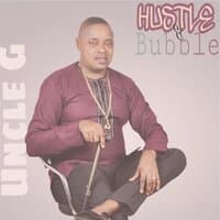 Hustle & Bubble