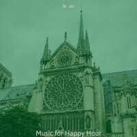 Music for Happy Hour