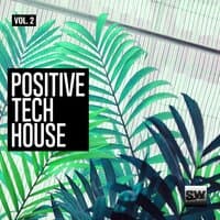 Positive Tech House, Vol. 2