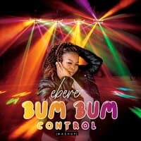 Bum Bum Control (Mashup)