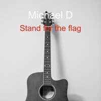 Stand for The Flag