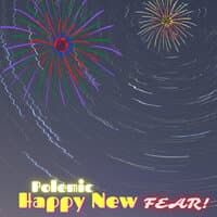 Happy New Fear