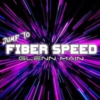 Jump to Fiber Speed