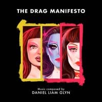 The Drag Manifesto