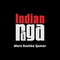 Mere Rashke Qamar