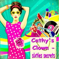 Cathy's Clown - Sixties Secrets