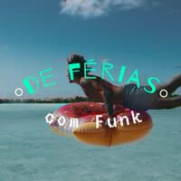 De Férias com Funk