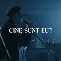 Cine sunt eu?