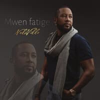 Mwen Fatige