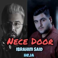 Nece Door (Heja) Prod. Ibrahim S.