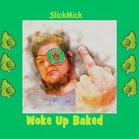 Woke Up Baked