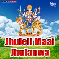 Jhuleli Maai Jhulanwa