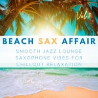 Beach Sax Affair, Vol.3