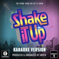 Shake It Up Main Theme (From "Shake It Up")