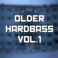 OLDER HARDBASS vol.1