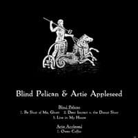 Blind Pelican & Artie Appleseed