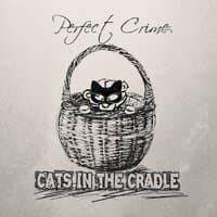 Cats In The Cradle