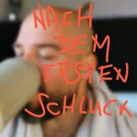 Nach dem ersten Schluck