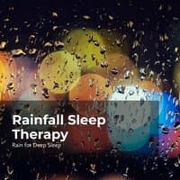 Rainfall Sleep Therapy