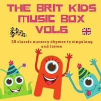 The Brit Kids Music Box, Vol. 6