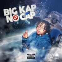 Big Kap No Cap 2