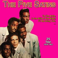 The Five Satins - In the Still of the Night