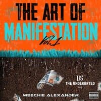 The Art of Manifestation vol. 1