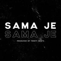 Sama Je