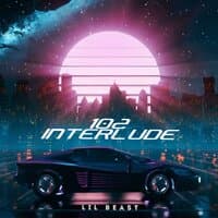 102 INTERLUDE