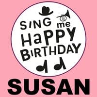 Happy Birthday Susan, Vol. 1