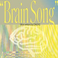 Brain Song