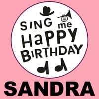 Happy Birthday Sandra, Vol. 1