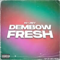 Dembow Fresh