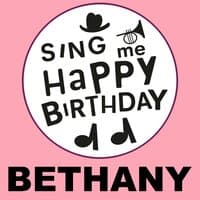 Happy Birthday Bethany, Vol. 1