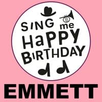 Happy Birthday Emmett, Vol. 1